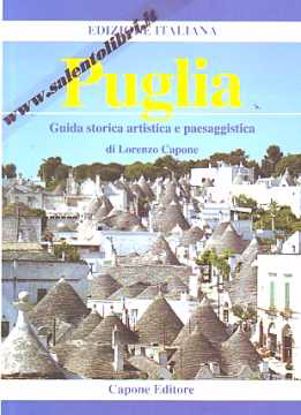 Immagine di Puglia Guida storica artistica e paesaggistica